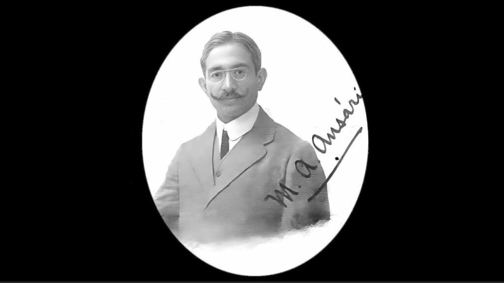 Dr. Mukhtar Ahmed Ansari: Freedom Fighter and Medical Practitioner of India