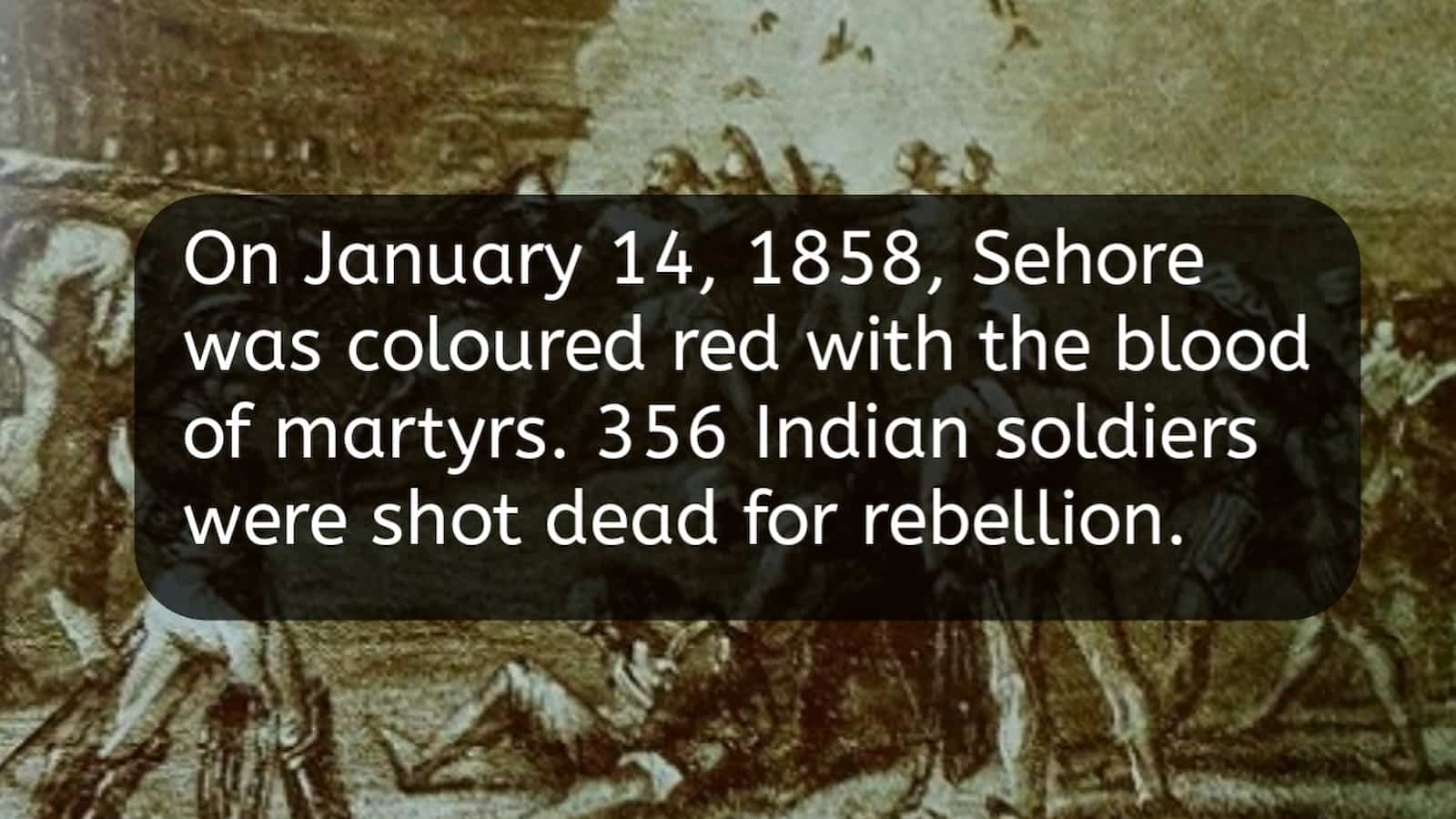 A cover image: On January 14, 1858, Sehore was coloured with the blood of martyrs, 356 Indian soldiers were shot dead for rebellion
