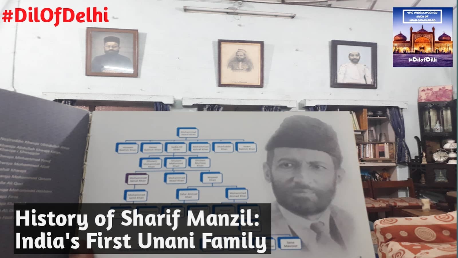 Sharif Manzil, India's First Unani Family