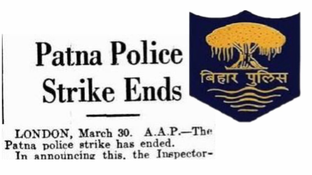 When Bihar Police Revolted Against The British Government In 1947