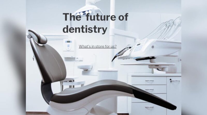 A cover image of "The Future of Dentistry"